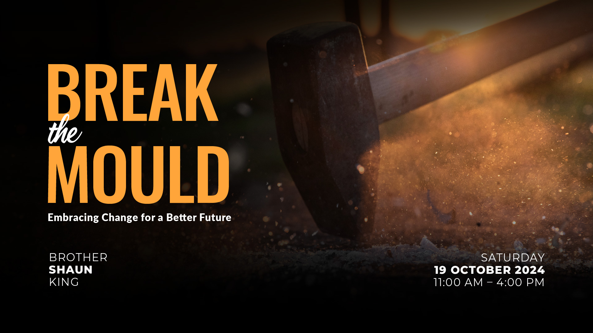 Break the Mould: Embracing Change for a Better Future