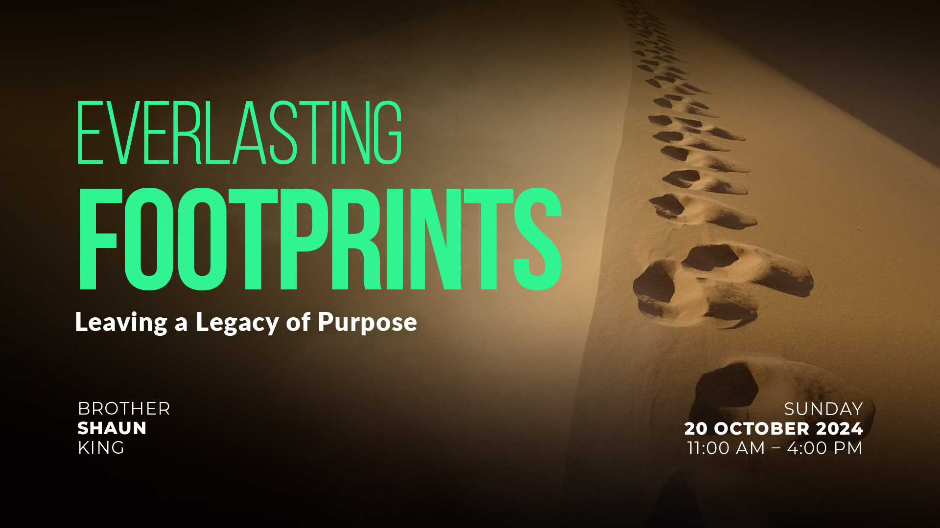 Everlasting Footprints: Leaving a Legacy of Purpose