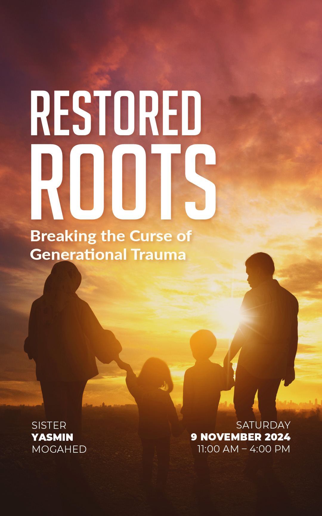 Restored Roots: Breaking the Curse of Generational Trauma