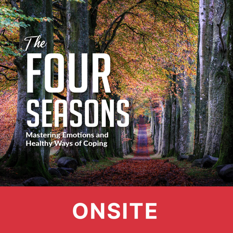 The Four Seasons: Mastering Emotions and Healthy Ways of Coping